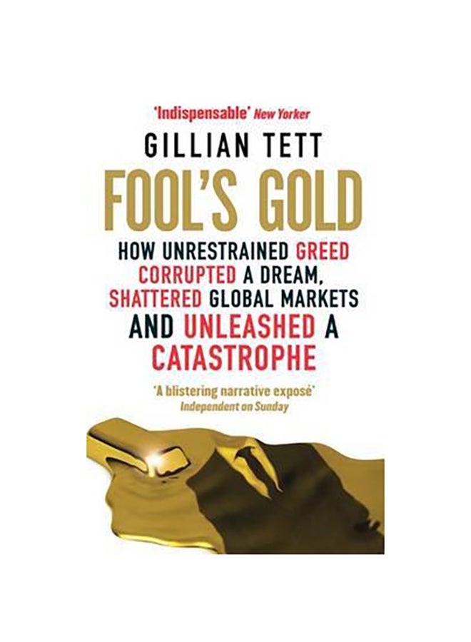 Fool's Gold - Paperback English by Gillian Tett - 06/05/2010  - Image 1