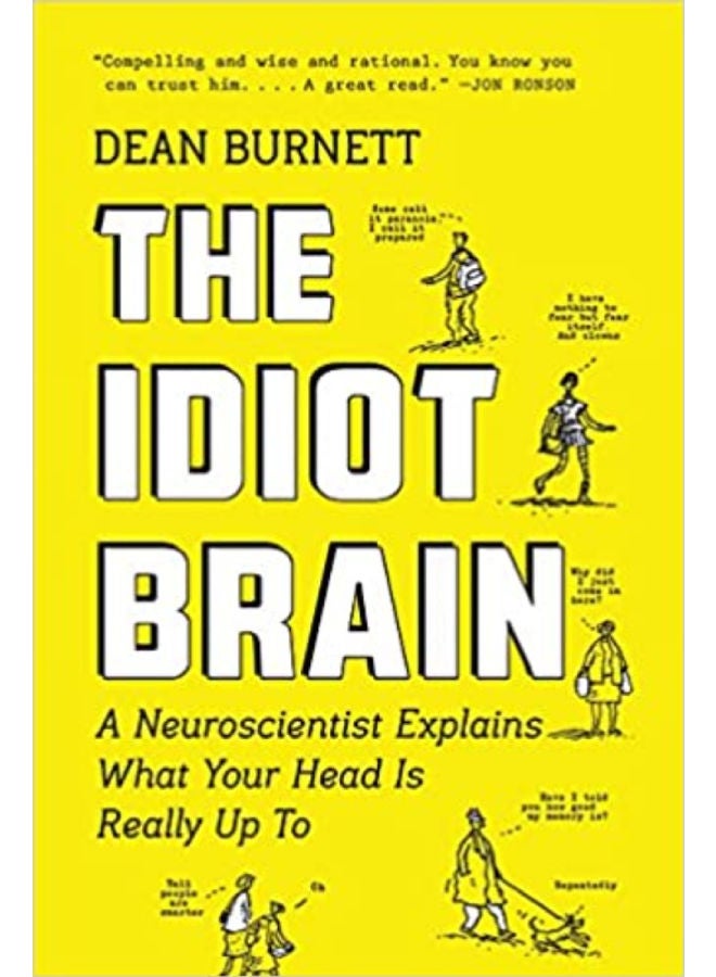 The Idiot Brain Paperback English by Dean Burnett - 5/5/2017 