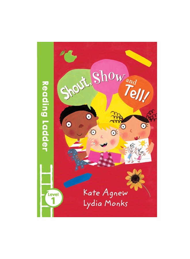 Shout, Show And Tell! Paperback English by Kate Agnew - 38541  - Image 2