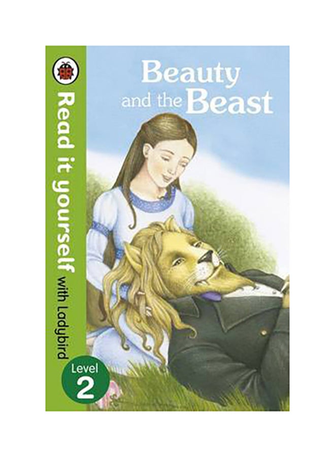 Read it yourself with Ladybird Level 2: Beauty And The Beast Hardcover English by Ladybird - 38538  - Image 1