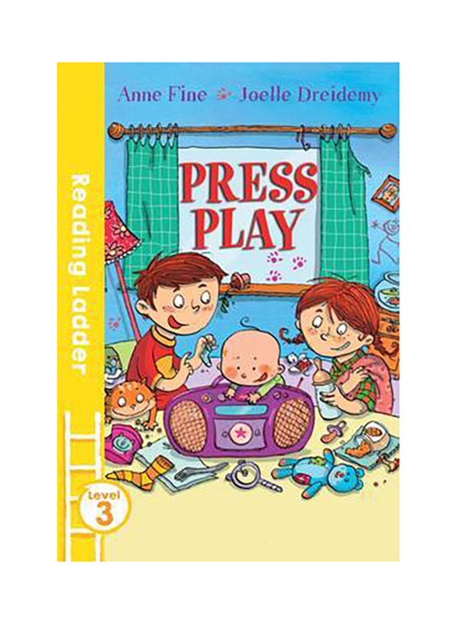 Press Play Paperback English by Anne FineÂ andÂ Joelle Dreidemy - 38542 - Image 1