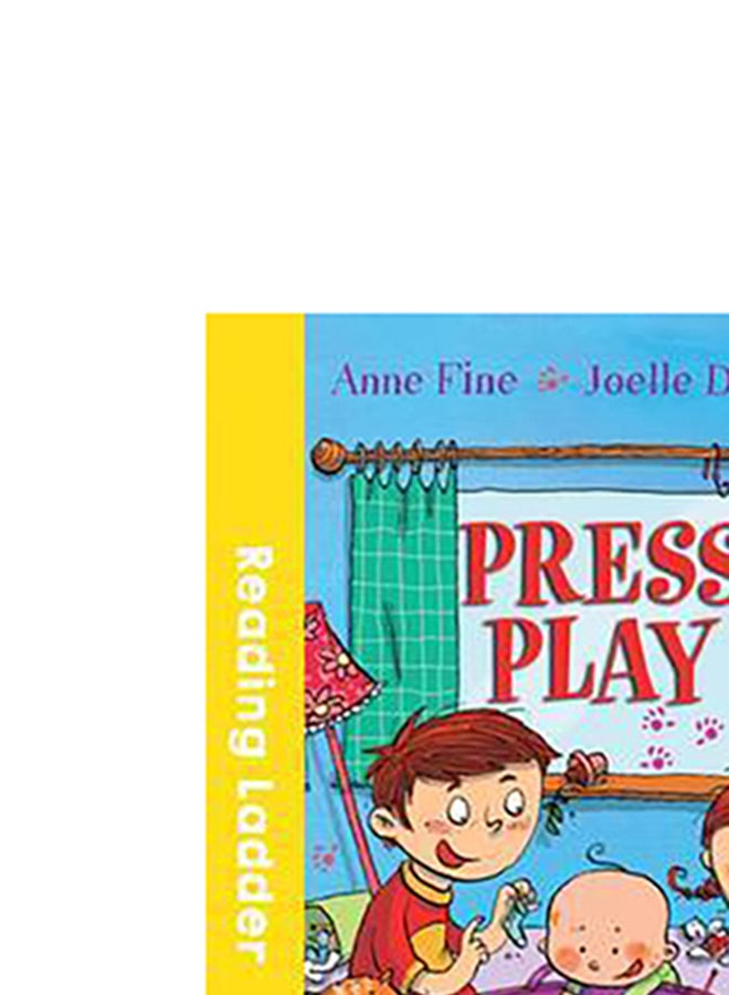 Press Play Paperback English by Anne FineÂ andÂ Joelle Dreidemy - 38542 - Image 5