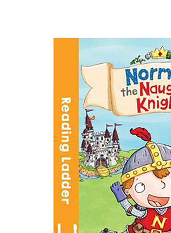 Norman The Naughty Knight Paperback English by Smriti Prasadam-Halls - 38541  - Image 5