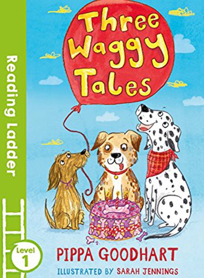 Three Waggy Tales Paperback English by Pippa Goodhart - 2018 - Image 2