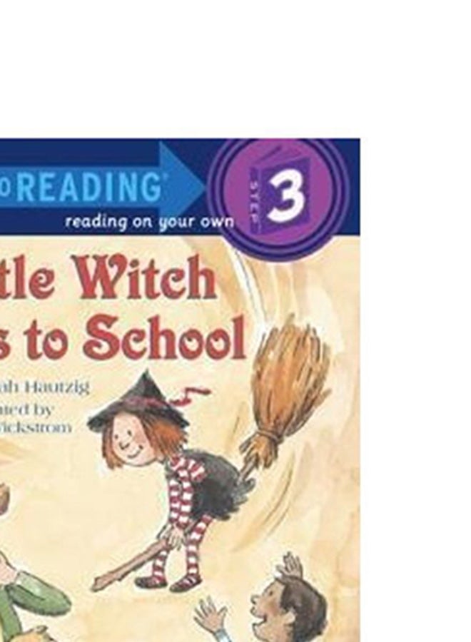Little Witch Goes To School: Step Into Reading 3 Paperback English by Deborah Hautzig - 38523  - Image 4