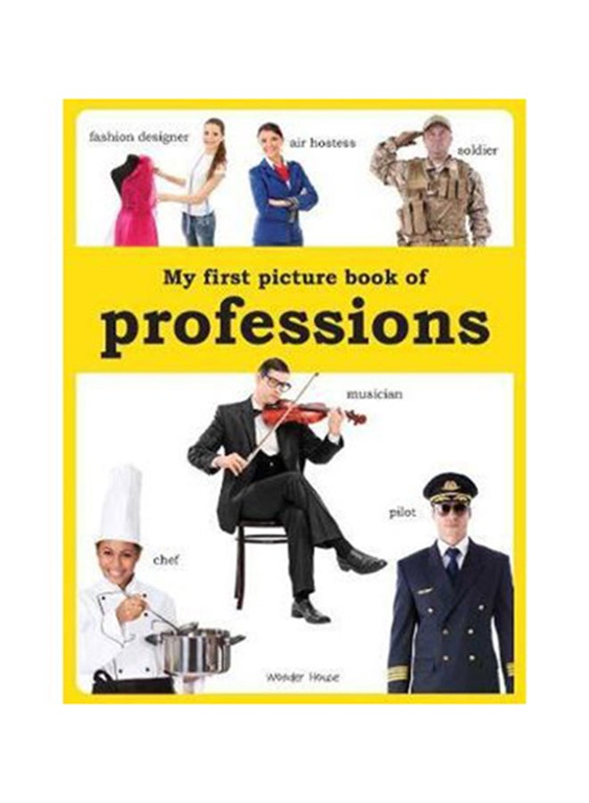My first picture book of Professions Paperback English by Wonder House Books - 43497 - Image 1