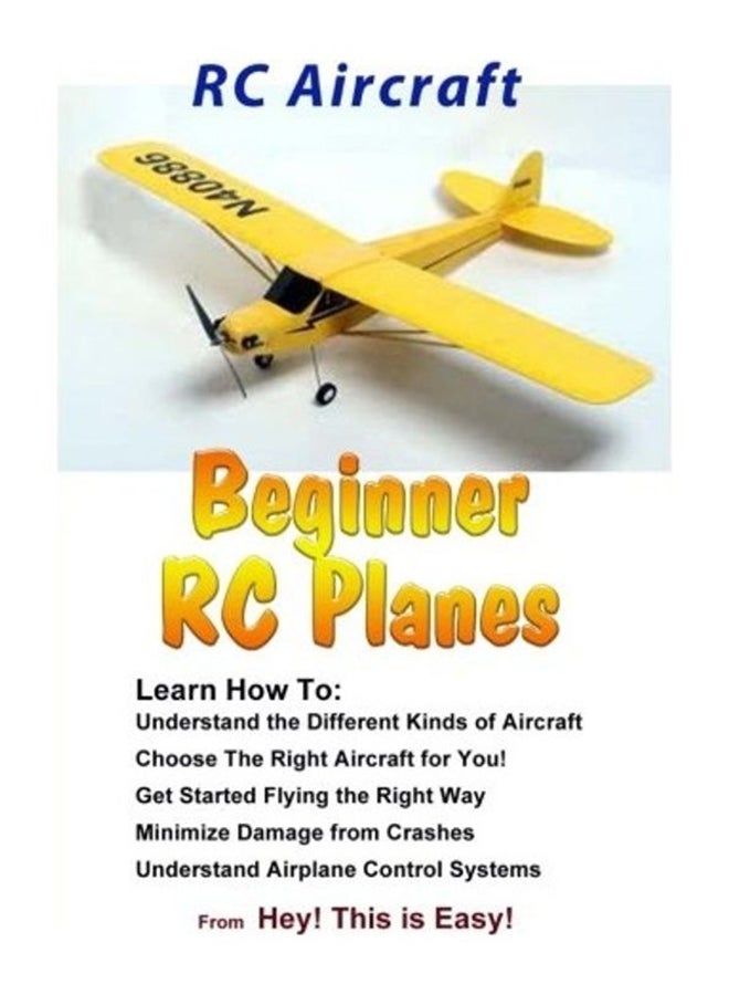 null - Rc Aircraft Beginner Rc Planes Paperback English by Hey This Is Easy - 2015 - Image 1